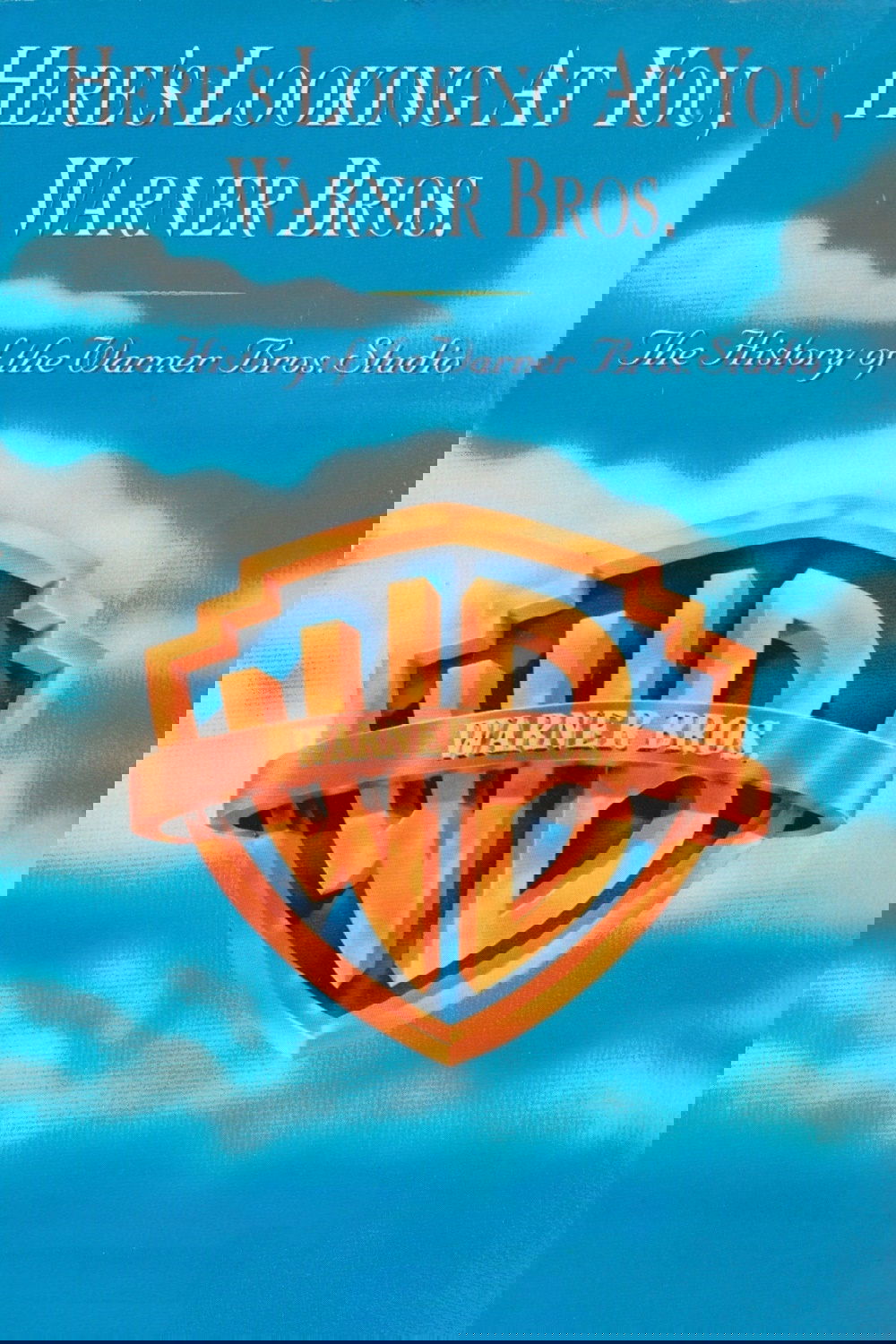 Here's Looking At You, Warner Bros.